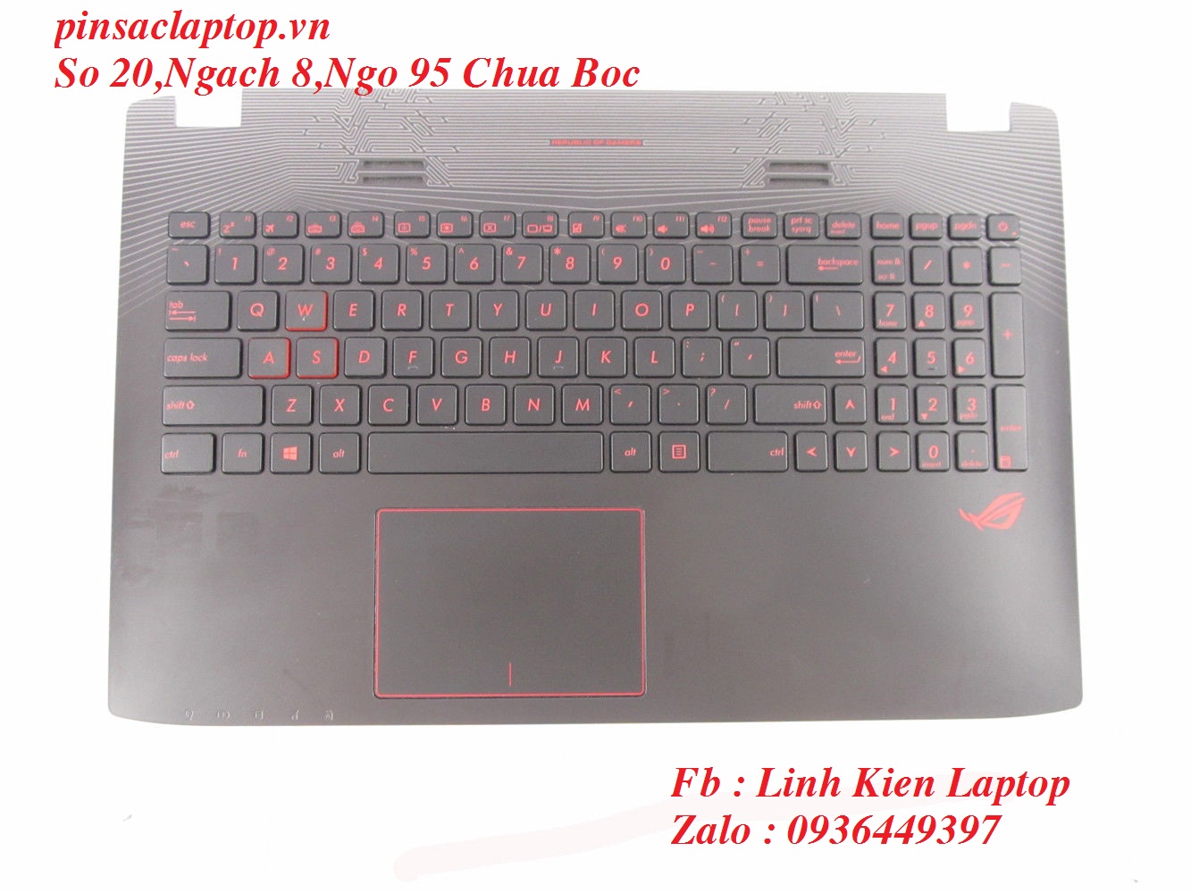 Bàn Phím - Keyboard Asus GL552 Có Đèn + Full Mặt C